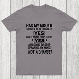 Not A Chance Chicluma T-Shirt