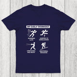 My Daily Workout Chicluma T-Shirt