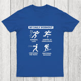 My Daily Workout Chicluma T-Shirt