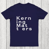 K e r n i n g M a t t e r s Chicluma T-Shirt