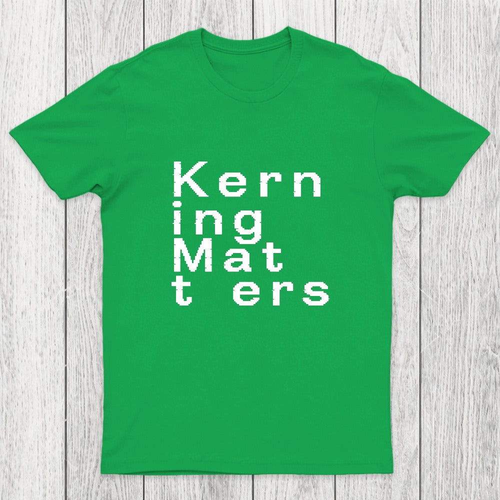 K e r n i n g M a t t e r s Chicluma T-Shirt