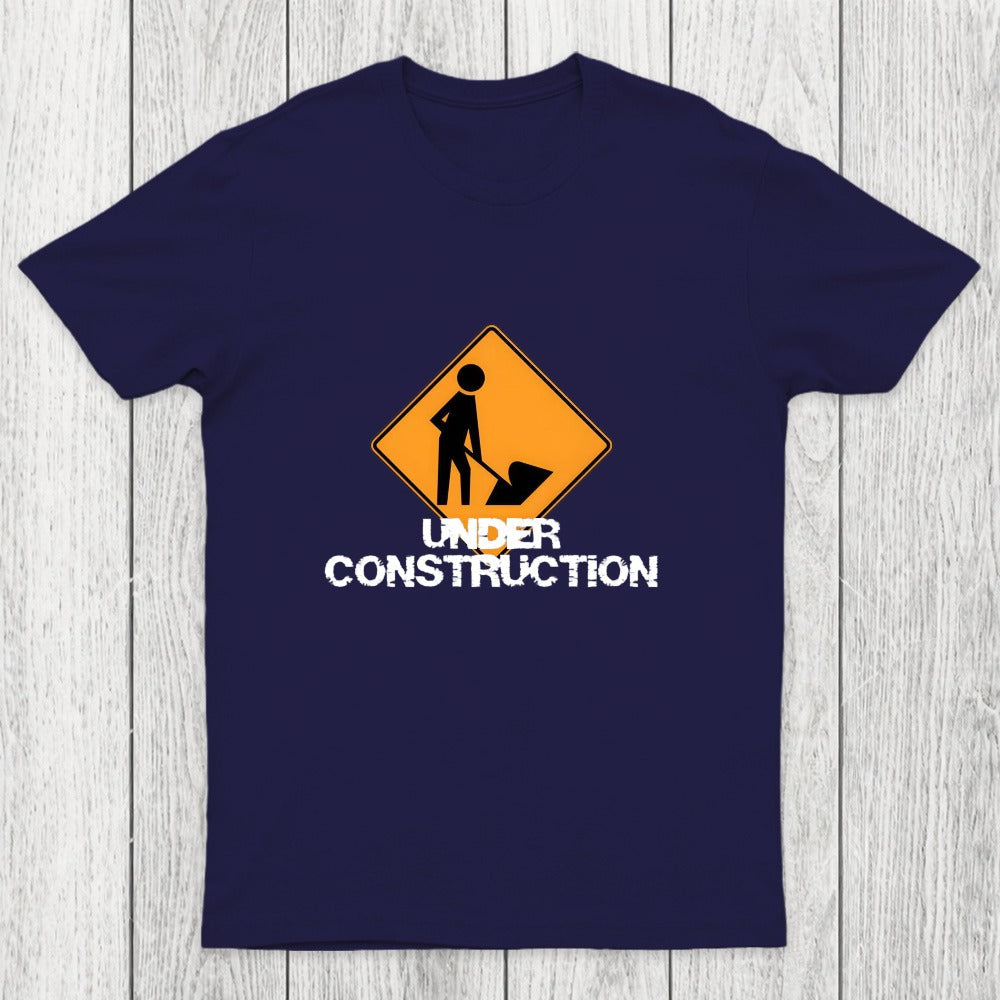 Under Construction Self Improvement Chicluma T-Shirt