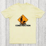 Under Construction Self Improvement Chicluma T-Shirt