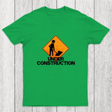 Under Construction Self Improvement Chicluma T-Shirt