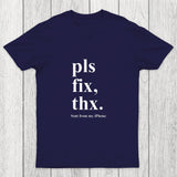 Pls Fix Thx Chicluma T-Shirt