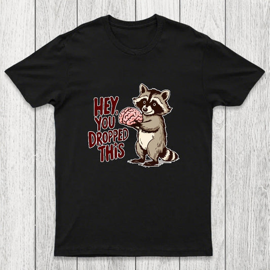 You Dropped This Chicluma T-Shirt