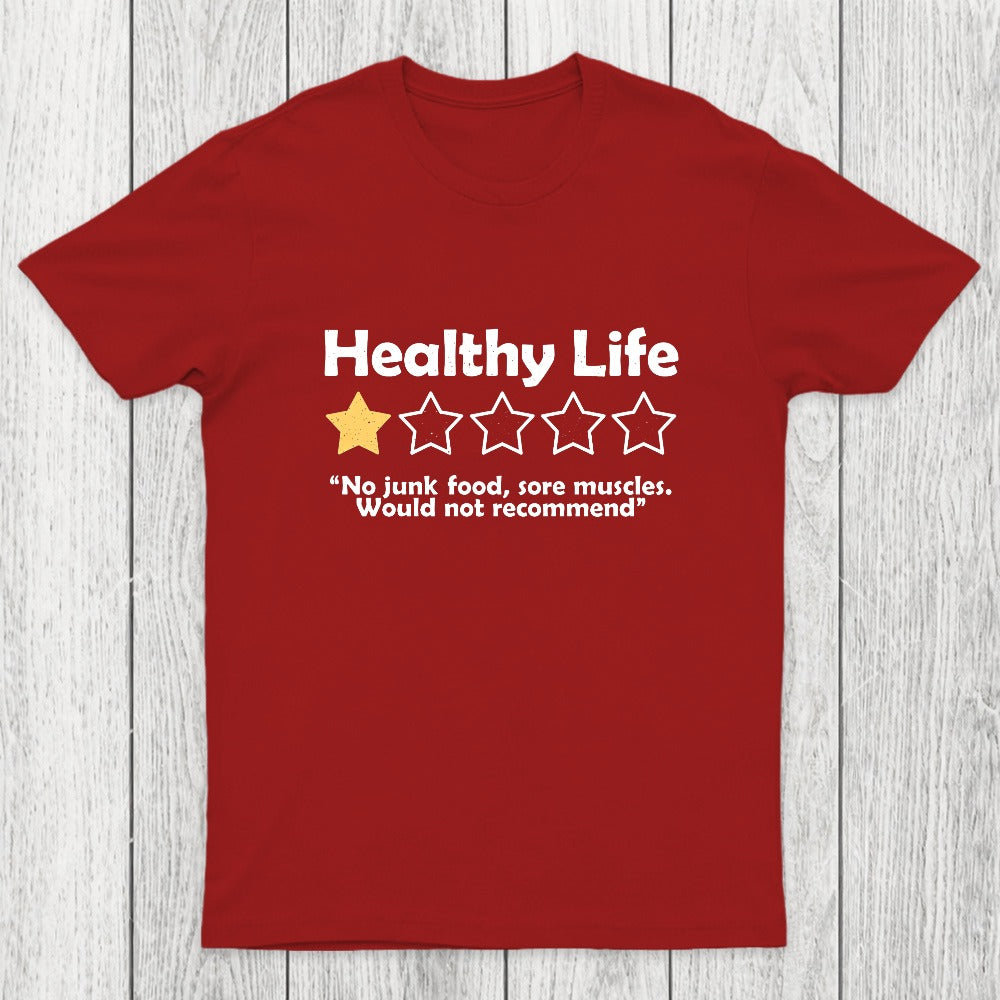 Healthy Life Review Chicluma T-Shirt