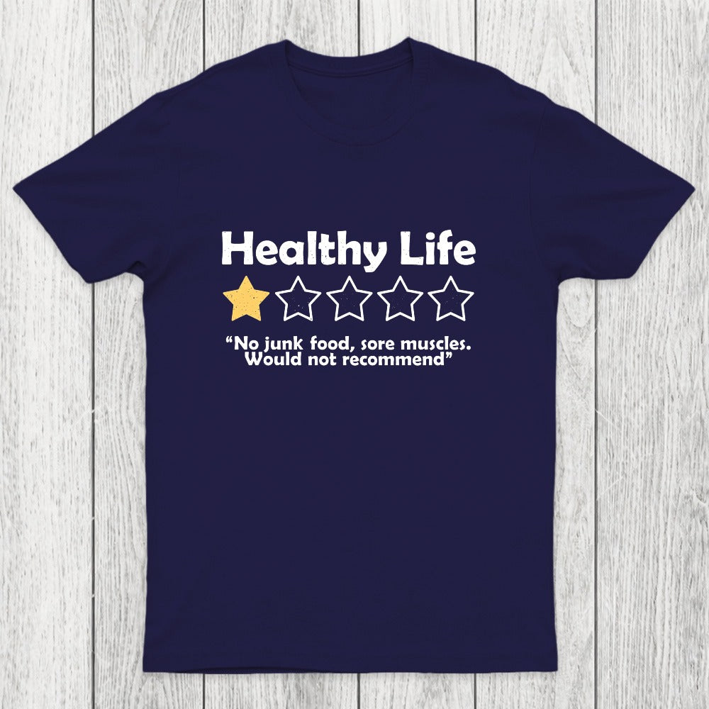 Healthy Life Review Chicluma T-Shirt
