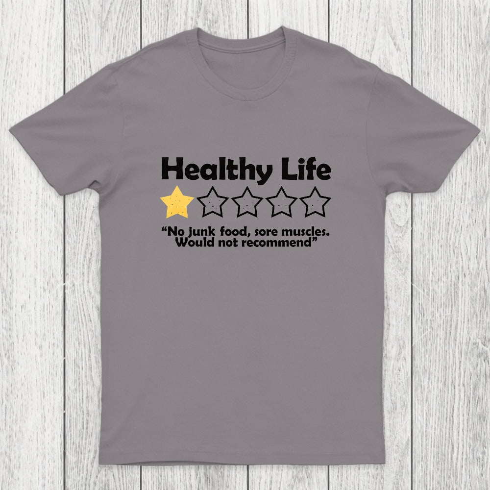 Healthy Life Review Chicluma T-Shirt