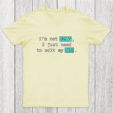 Not Ugly Chicluma T-Shirt