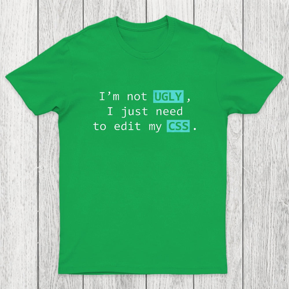 Not Ugly Chicluma T-Shirt