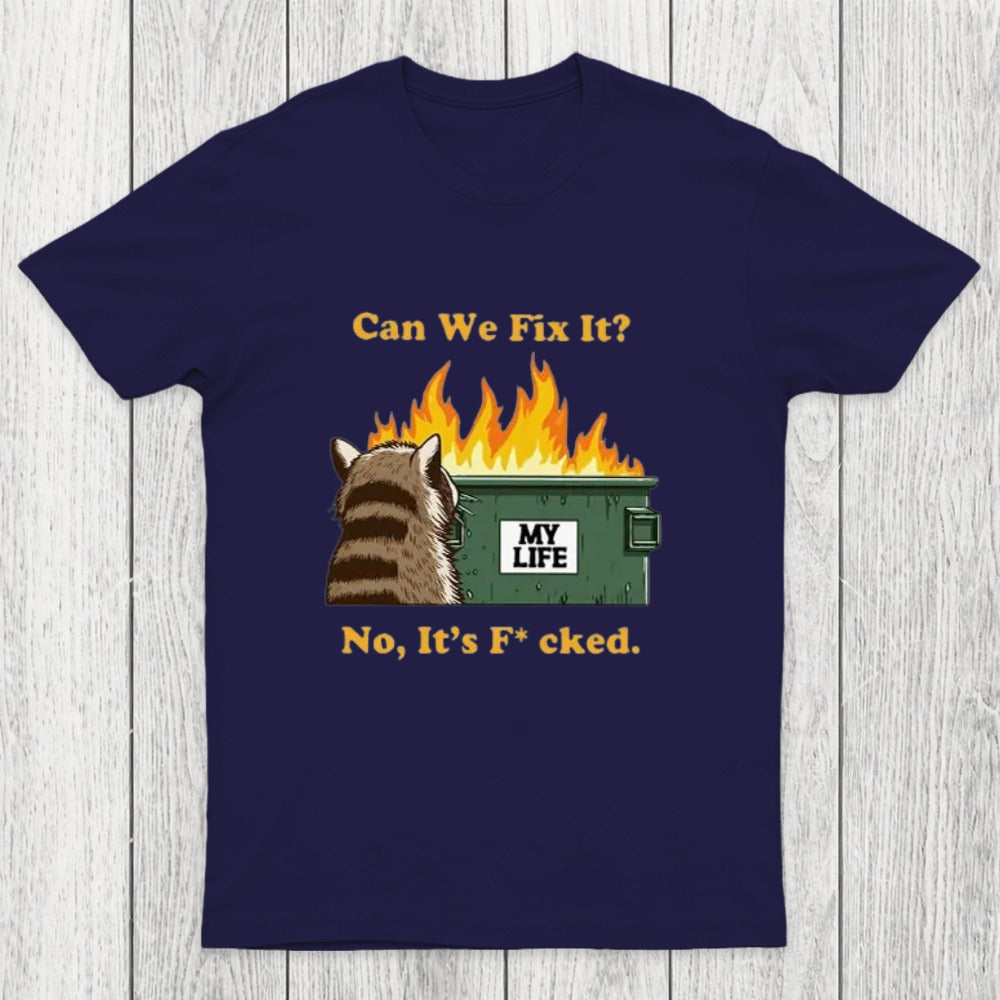 Can We Fix It Chicluma T-Shirt