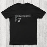 Are You Introverted Chicluma T-Shirt