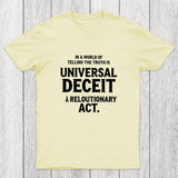 Truth Amid Deceit Chicluma T-Shirt