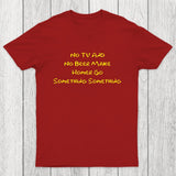 No TV And No Beer Chicluma T-Shirt