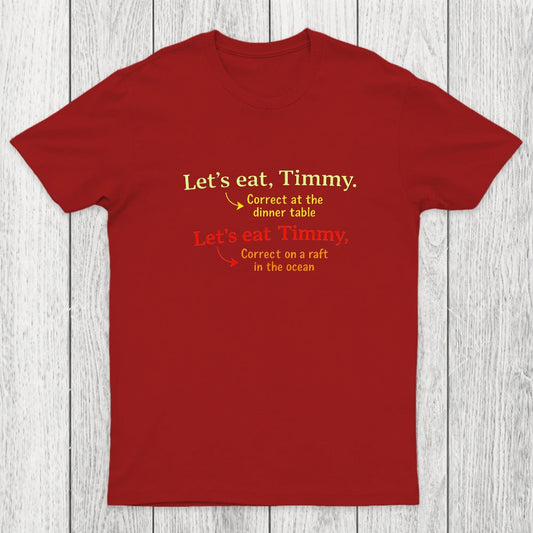 Punctuation Changes Everything Chicluma T-Shirt