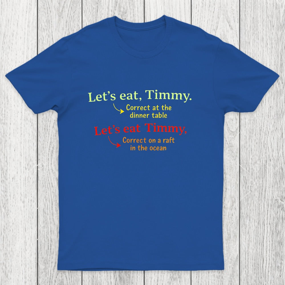 Punctuation Changes Everything Chicluma T-Shirt