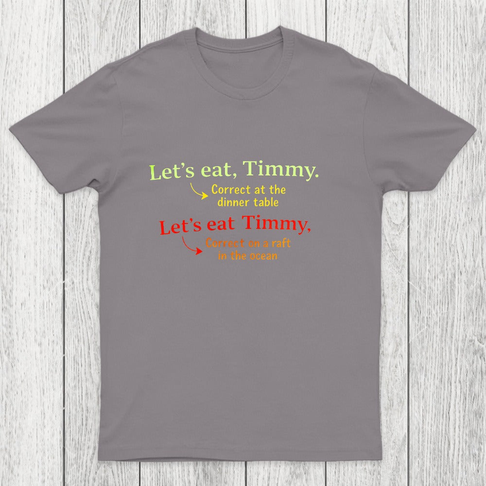 Punctuation Changes Everything Chicluma T-Shirt