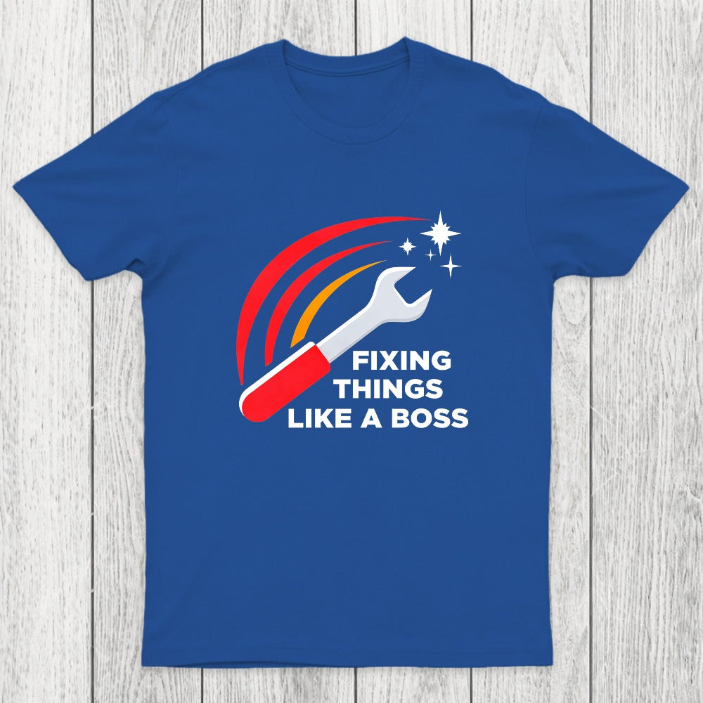 Fixing Things Like A Boss Chicluma T-Shirt