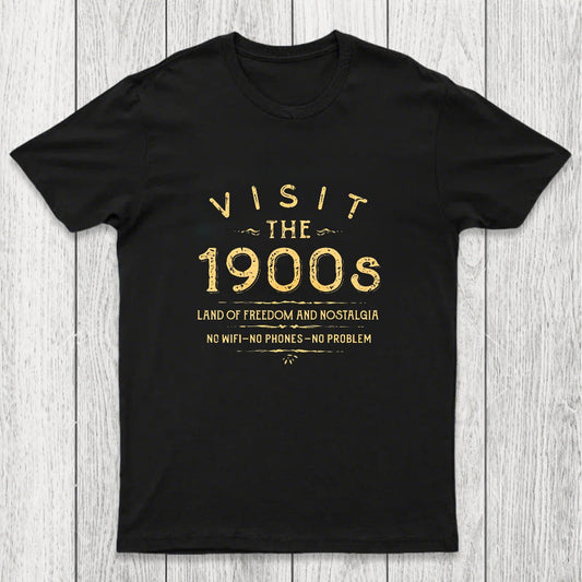 Visit The 1900s Chicluma T-Shirt