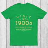 Visit The 1900s Chicluma T-Shirt