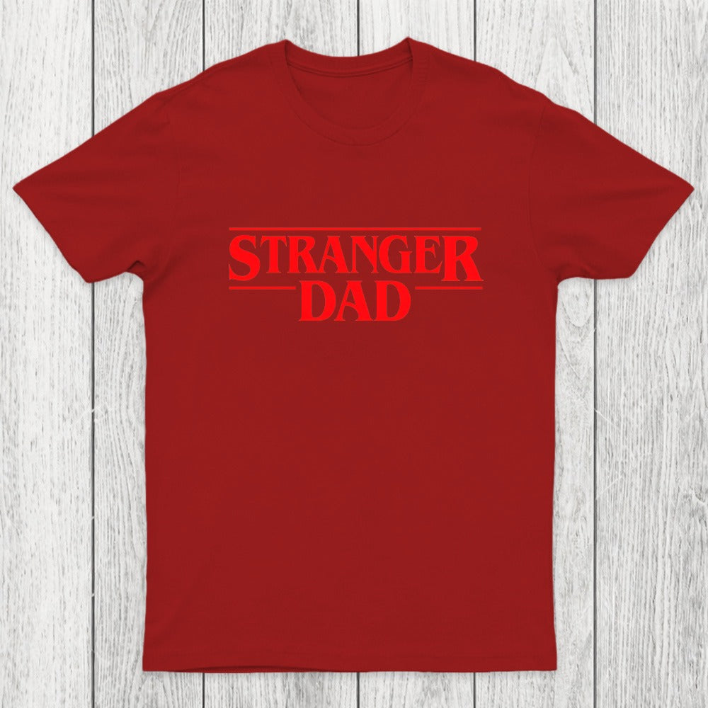 Stranger Dad Chicluma T-Shirt