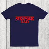 Stranger Dad Chicluma T-Shirt