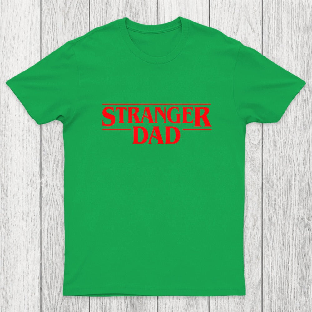 Stranger Dad Chicluma T-Shirt