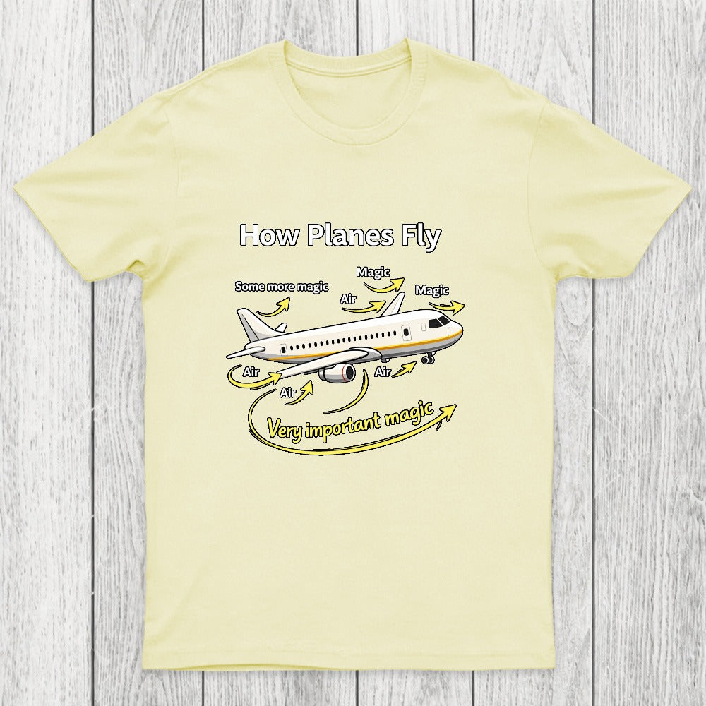 How Planes Fly Funny Aerospace Engineer Chicluma T-Shirt