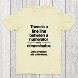 Funny Numerator Denominator Math Chicluma T-Shirt
