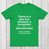 Funny Numerator Denominator Math Chicluma T-Shirt