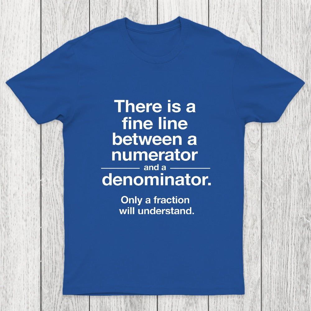 Funny Numerator Denominator Math Chicluma T-Shirt