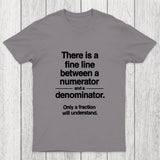 Funny Numerator Denominator Math Chicluma T-Shirt
