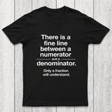 Funny Numerator Denominator Math Chicluma T-Shirt