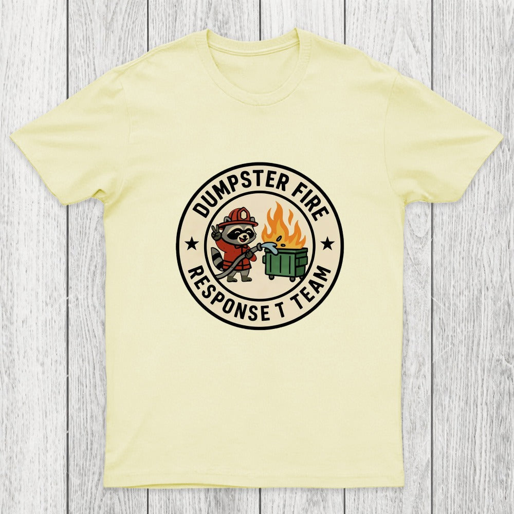 Dumpster Fire Response Team Humour Raccoon Chicluma T-Shirt