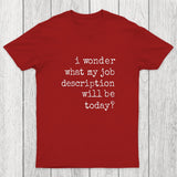Job Description Chicluma T-Shirt