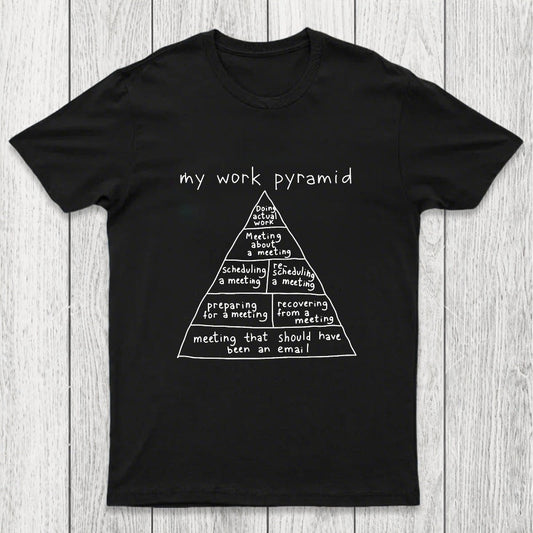 My Work Pyramid Chicluma T-Shirt