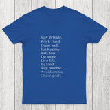 Stay Private Chicluma T-Shirt
