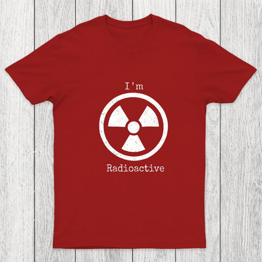 Im Radioactive Chicluma T-Shirt