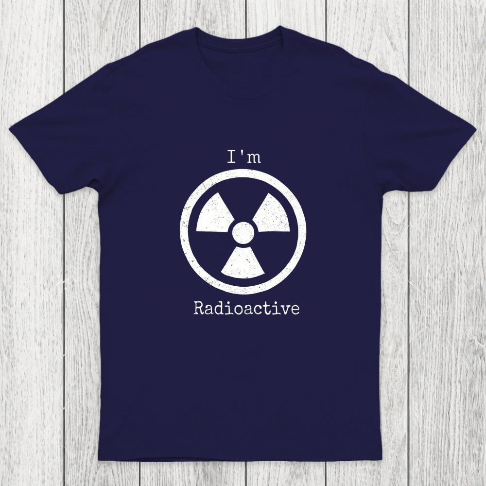 Im Radioactive Chicluma T-Shirt