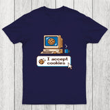 I Accept Cookies Chicluma T-Shirt