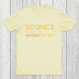 Science Makes You Think Chicluma T-Shirt