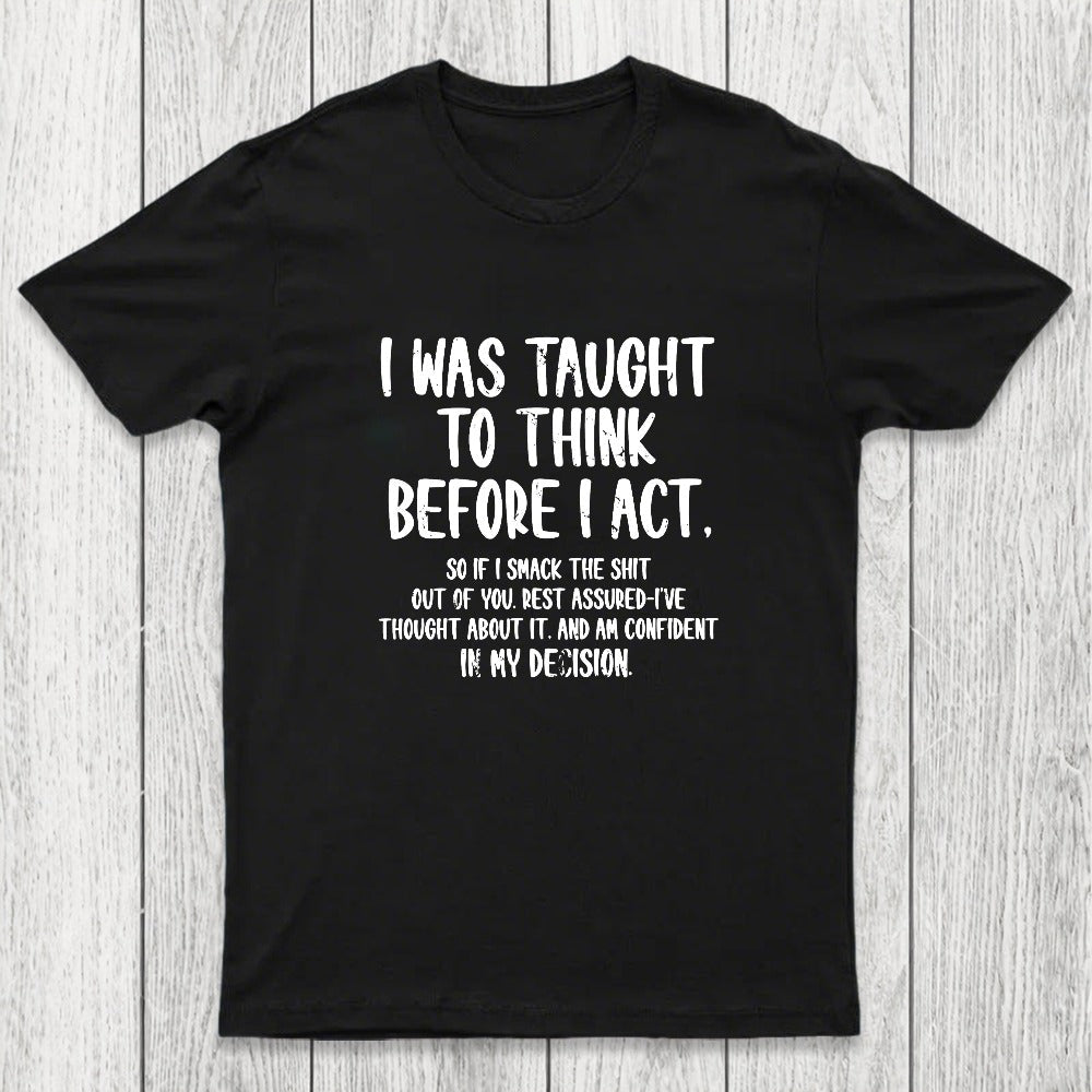 Confident Smack Chicluma T-Shirt