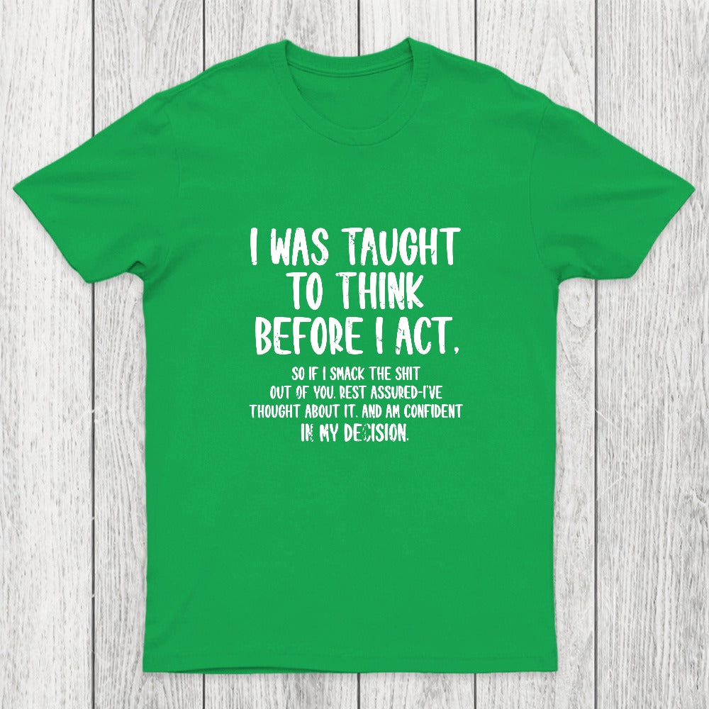 Confident Smack Chicluma T-Shirt