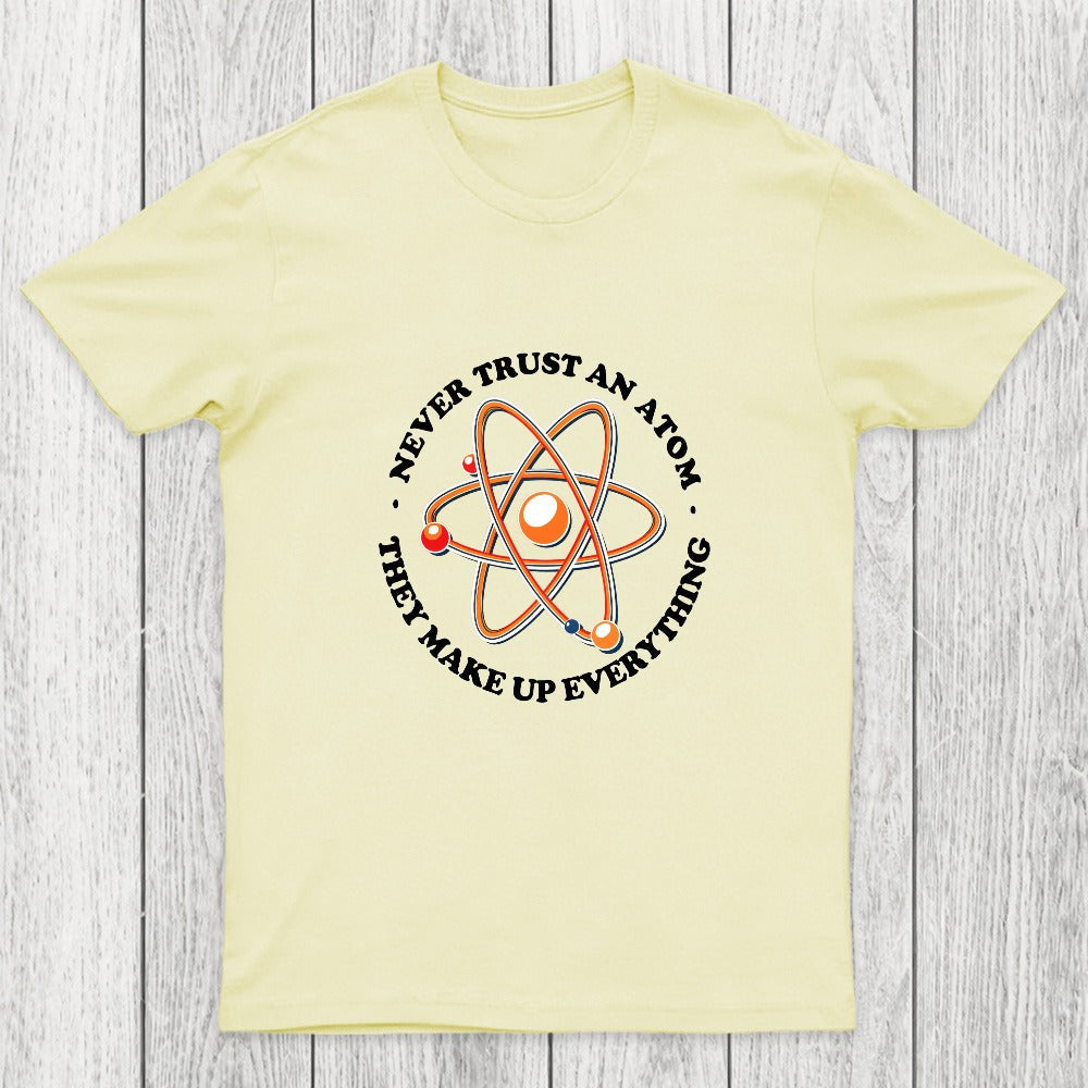 They Make Up Everything Chicluma T-Shirt