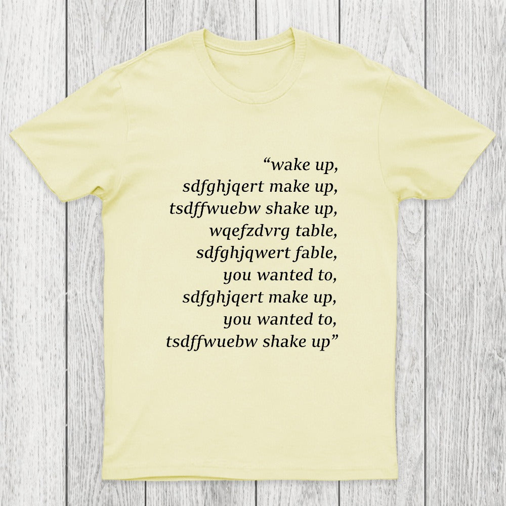 Wake Up Chicluma T-Shirt