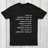 Wake Up Chicluma T-Shirt