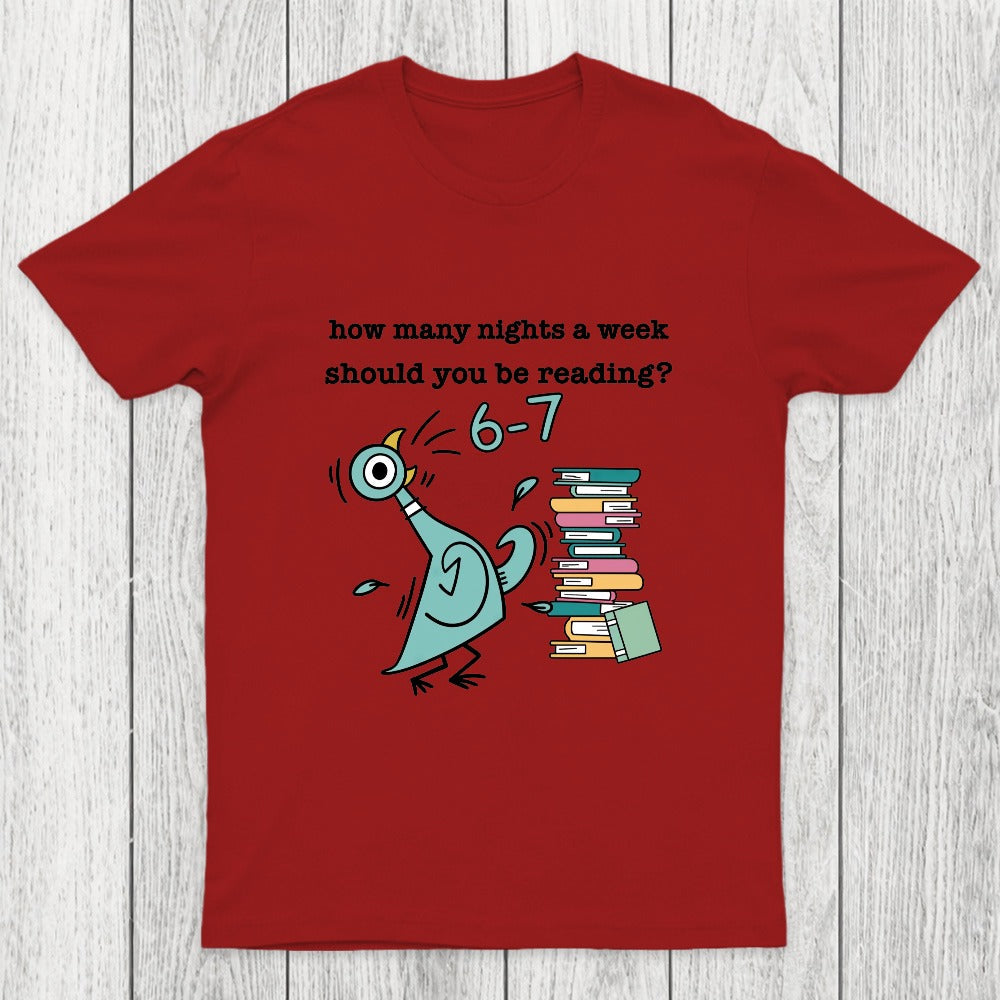 How Many Nights A Week Should You Be Reading Chicluma T-Shirt
