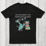 How Many Nights A Week Should You Be Reading Chicluma T-Shirt