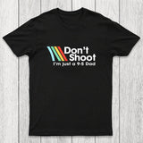 Don't Shoot Chicluma T-Shirt
